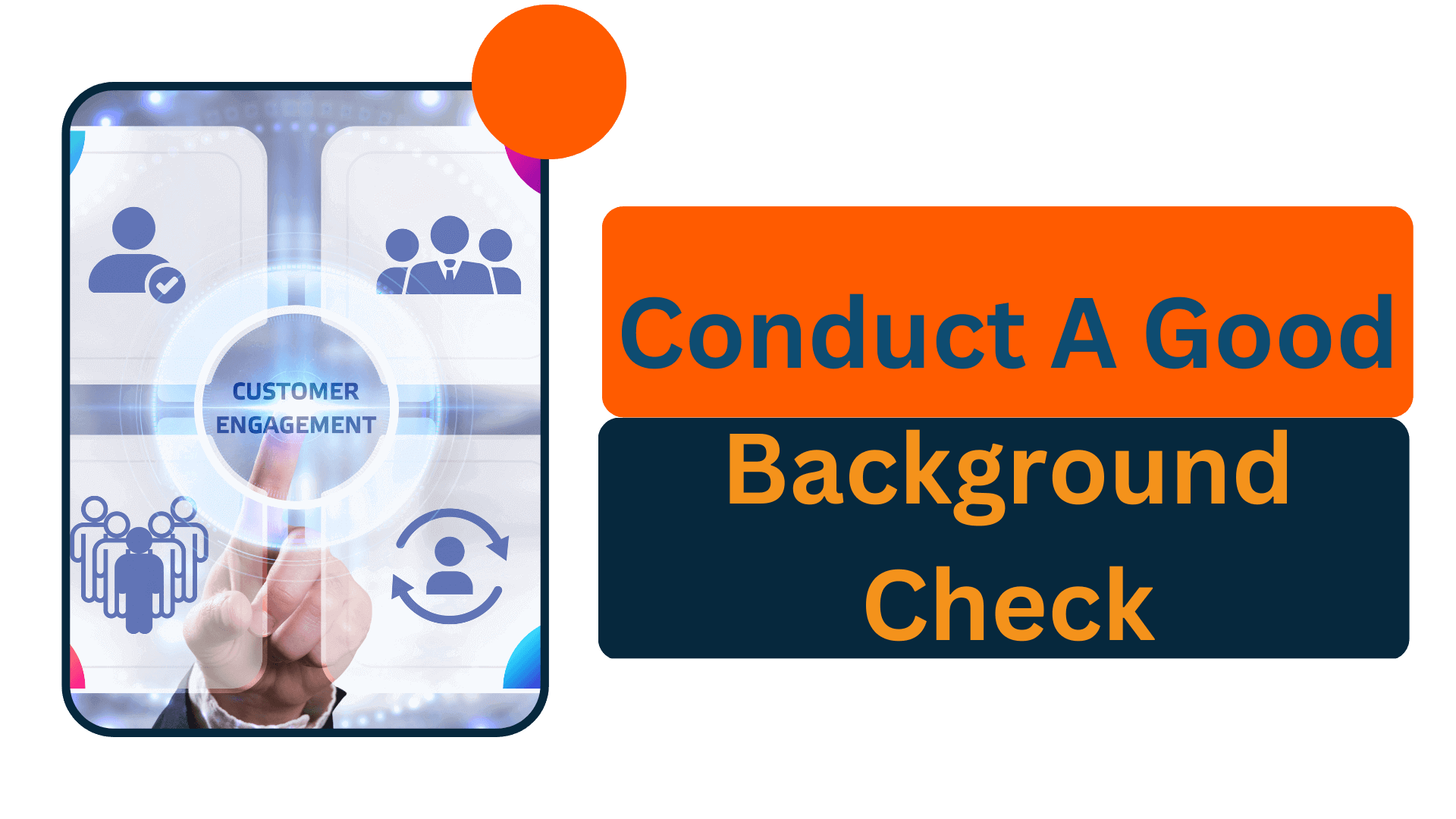 Conduct A Good Background Check